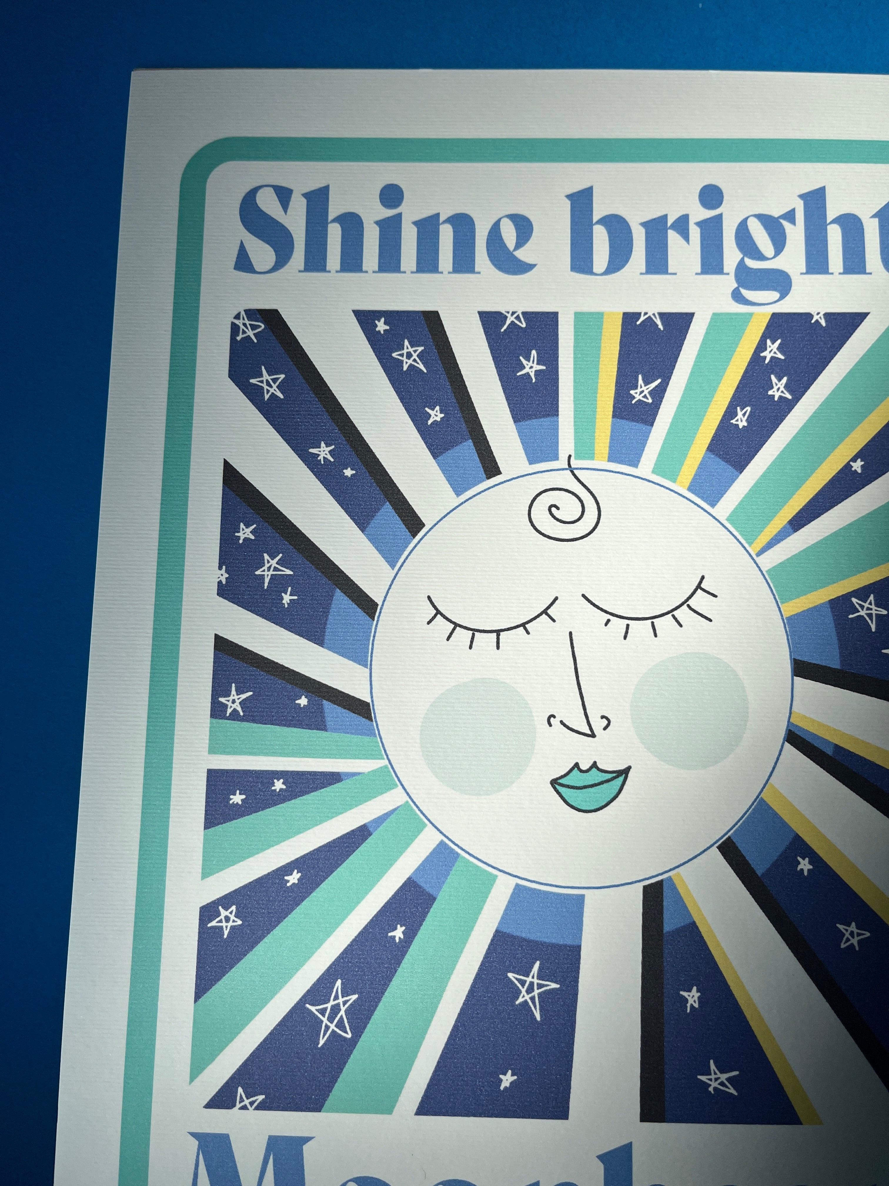 Moon Art Print – Shine Bright Moonbeam Illustration